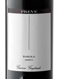 Gianni Gagliardo Barolo Preve Riserva 2006