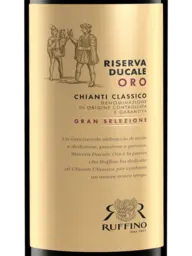 Ruffino Riserva Ducale Oro Chianti Classico (Gran Selezione Gold)