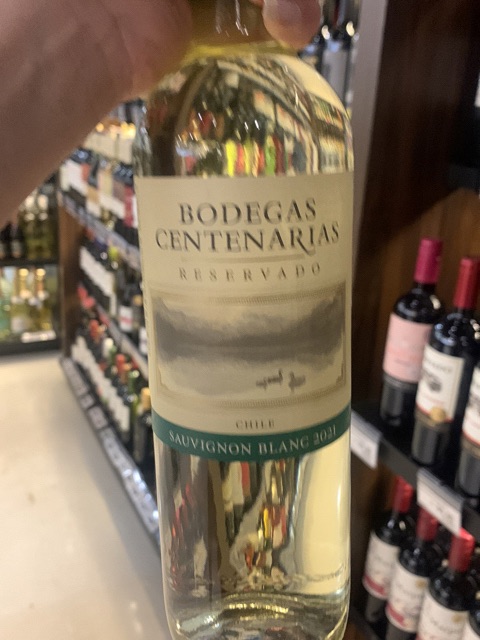 Bodegas Centenarias Reservado Sauvignon Blanc