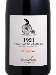 Varvaglione 1921 Primitivo di Manduria Riserva 1921