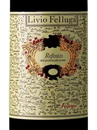 Livio Felluga Refosco dal Peduncolo Rosso 2019