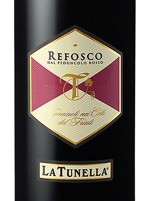 La Tunella Refosco dal Peduncolo Rosso