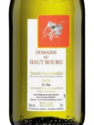 Domaine du Haut Bourg Muscadet Côtes de Grandlieu Sur Lie 2019