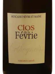 Domaine Le Fay d'Homme - Vincent Caillé Clos de La Févrie Orthogneiss Muscadet Sèvre et Maine Sur Lie 2020